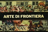 Arte di frontiera. New York Graffiti