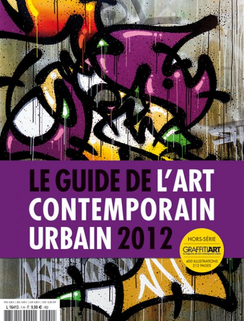 Graffiti Art Guide2012 500 Tutto il mondo in una art-guide. Consigli creativi per viaggiatori non convenzionali