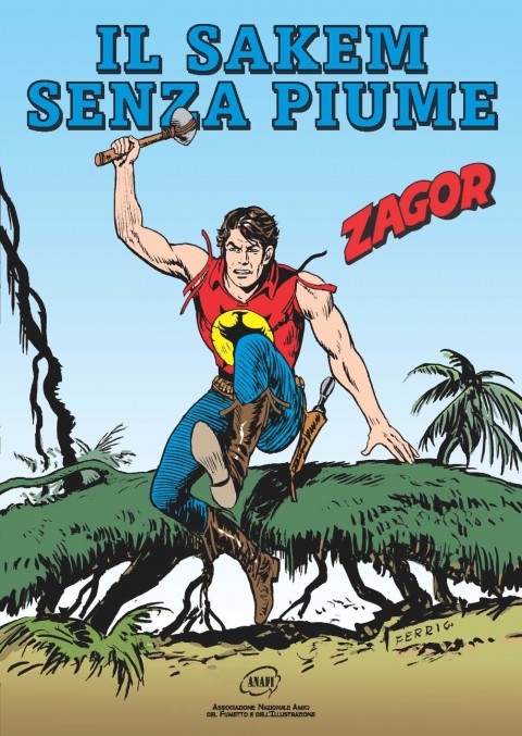 ZAGOR SACHEM Mezzo secolo con Zagor