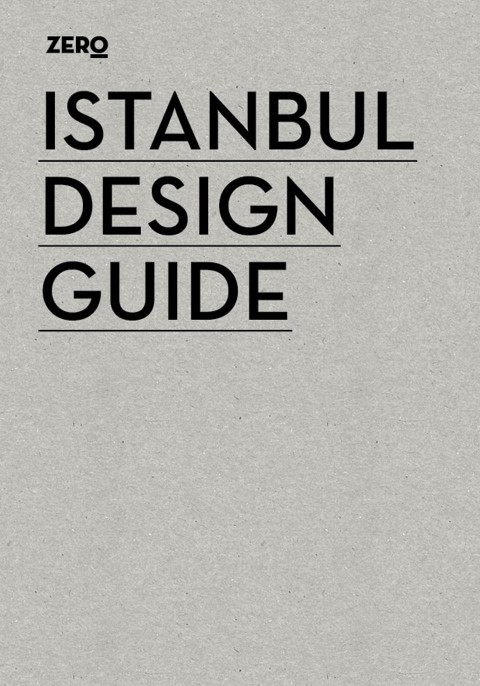 big 395519 1305 03 ZeroIstanbulGuidecover La biennale dell’imperfezione. A Istanbul è tempo di design