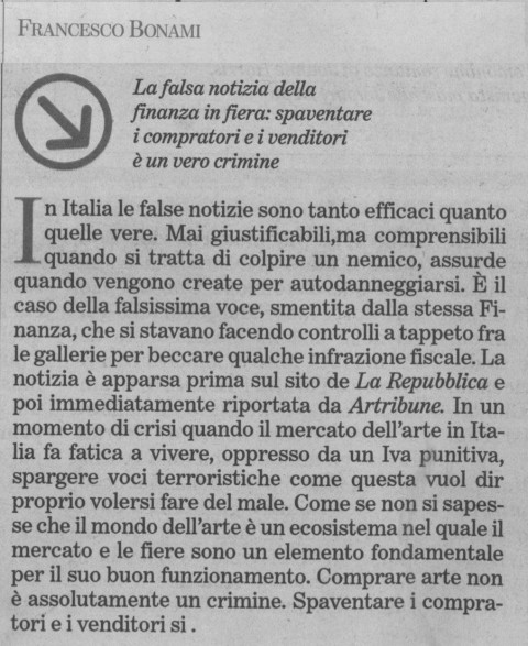 Bonami vs Artribune su La Stampa Caro Francesco Bonami, riportare notizie in modo corretto non è mai un crimine. Semmai un crimine è pontificare senza avere approfondito. Come mai dunque oggi su La Stampa ci attacchi goffamente?