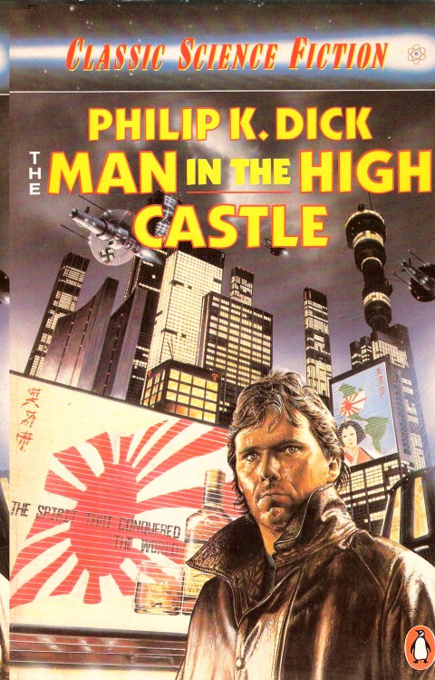 1 Philip K. Dick The Man in the High Castle L’idea della nostalgia (IV)