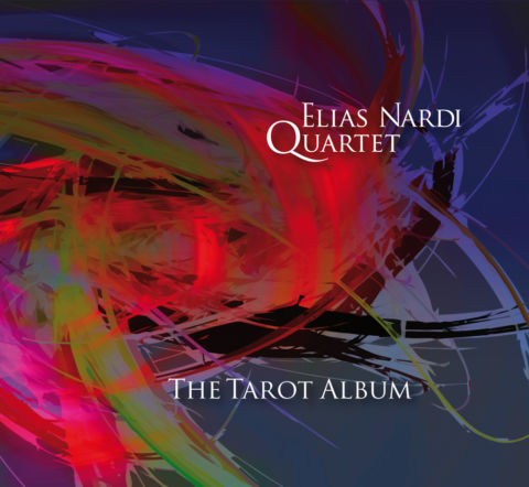 Elias Nardi Quartet - The Tarot Album 