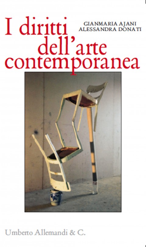 Gianmaria Ajani & Alessandra Donati - I diritti dell'arte contemporanea