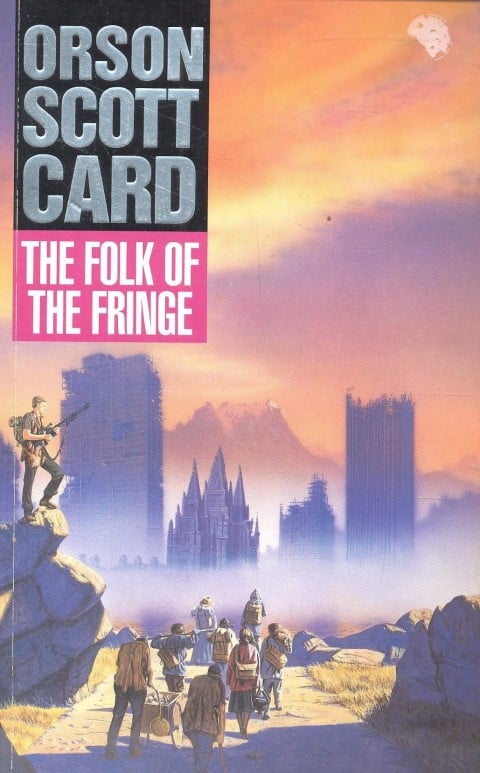 Orson Scott Card, The Folk of the Fringe (1987)