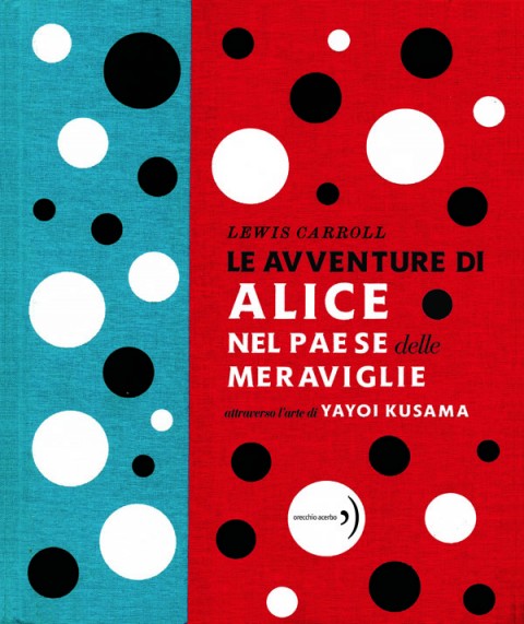 Lewis Carroll - Le avventure di Alice nel Paese delle Meraviglie - Orecchio acerbo