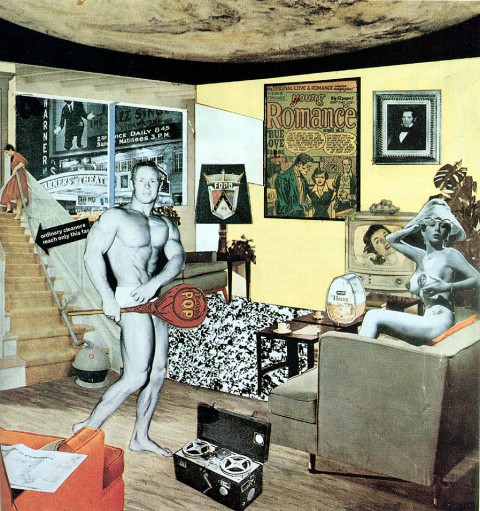RiRichard Hamilton, Just what is it that makes today’s homes so different, so appealing?, 1956, collage - This is Tomorrow, Londra