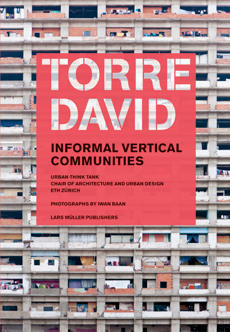 Torre David - Lars Müller