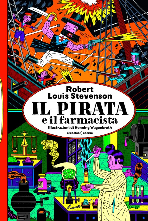 Robert Louis Stevenson - Il pirata e il farmacista - illustrazioni di Henning Wagenbreth