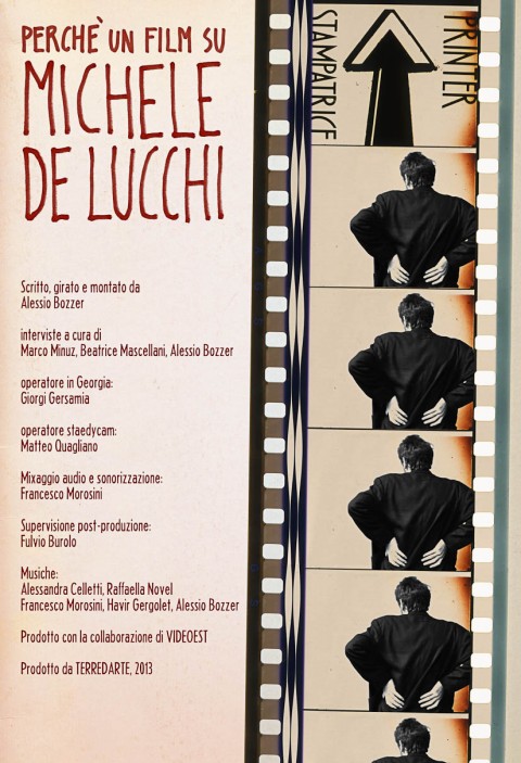 Alessio Bozzer, Perché un film su Michele De Lucchi, 2013