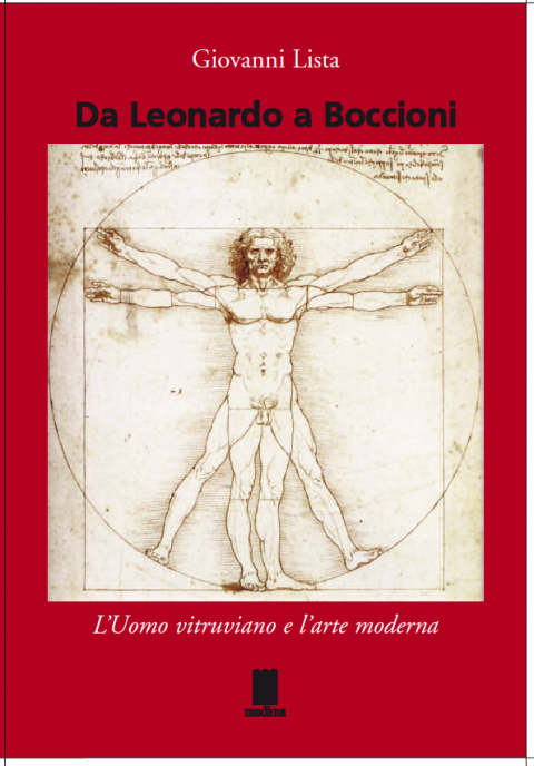 Giovanni Lista - Da Leonardo a Boccioni - Mudima
