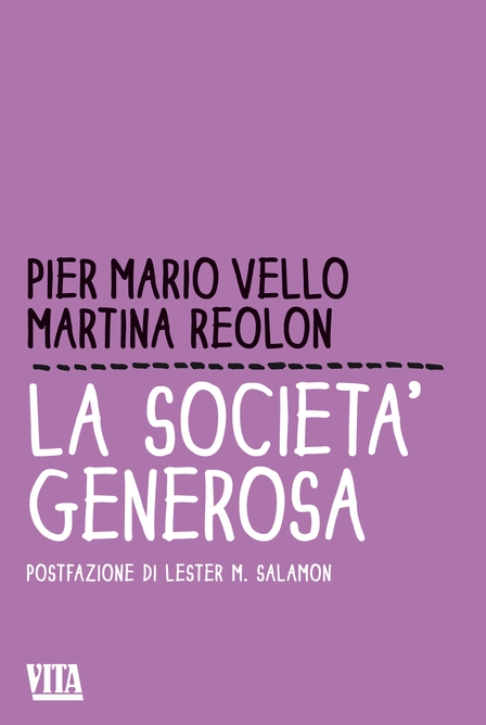 Pier Mario Vello & Martina Reolon - La società generosa