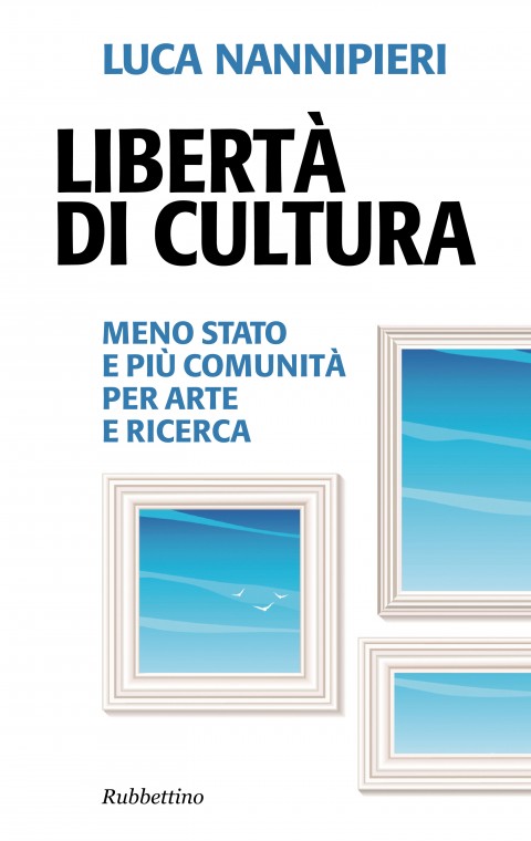 Luca Nannipieri - Libertà di cultura 