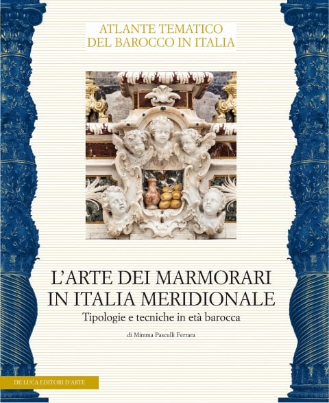 Mimma Pasculli Ferrara - L’arte dei marmorari in Italia meridionale - De Luca