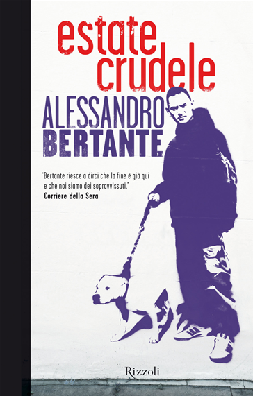 Alessandro Bertante, Estate crudele (2013), copertina
