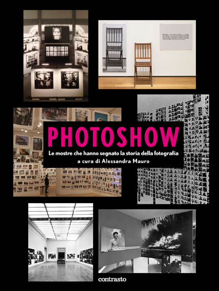 Photoshow. Le mostre che hanno segnato la storia della fotografia