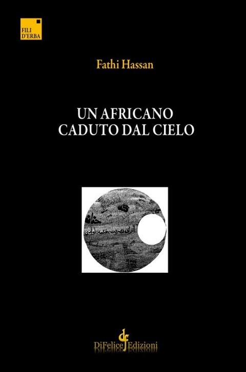 Fathi Hassan - Un africano caduto dal cielo