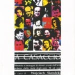 Un viaggio “a casaccio” nella memoria di Wojciech Skrodzki