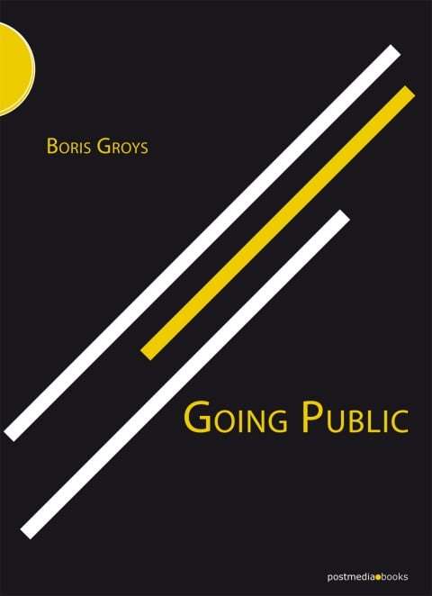 Boris Groys, Going Public