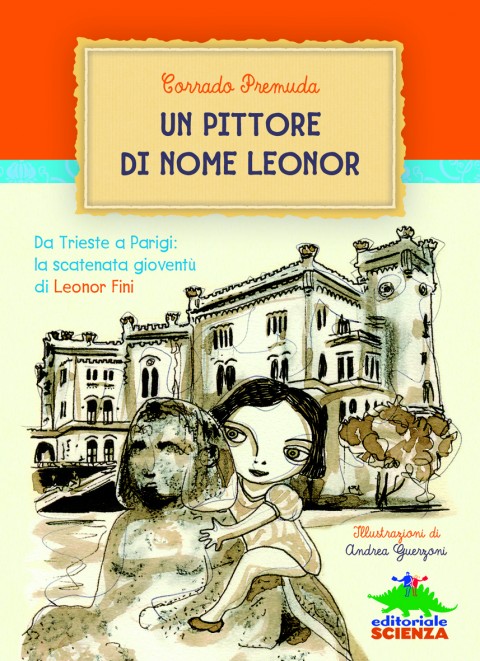 Corrado Premuda – Un pittore di nome Leonor – Editoriale Scienza