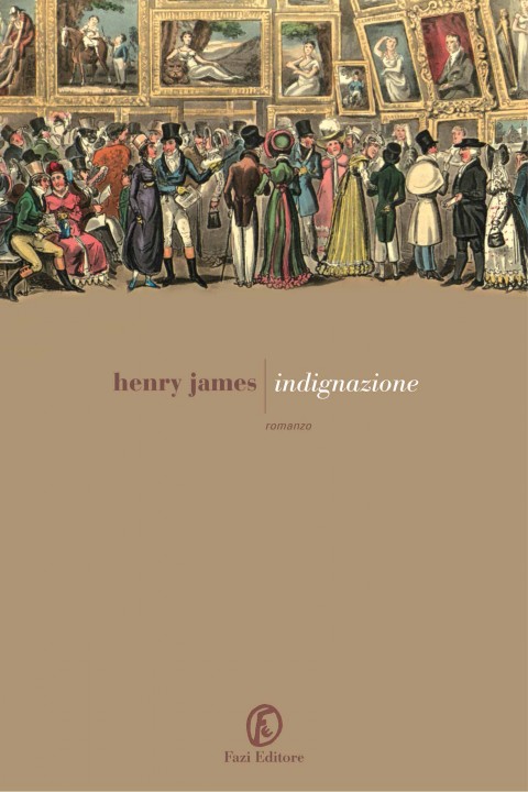 Henry James – Indignazione – Fazi