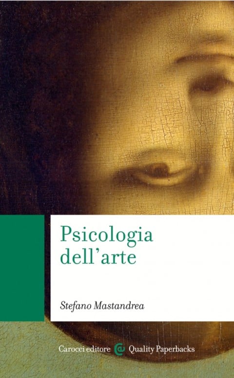 Stefano Mastandrea, Psicologia dell'arte - Carocci