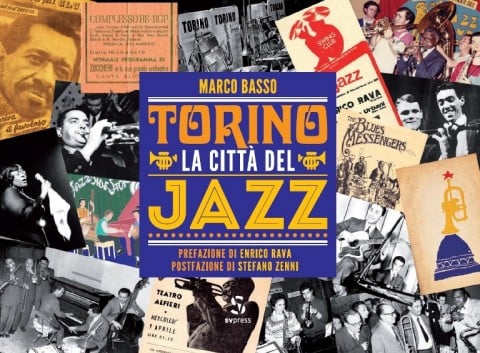 Marco Basso - Torino la città del jazz - SV Press