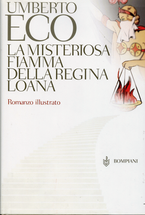 Umberto Eco, La misteriosa fiamma della regina Loana