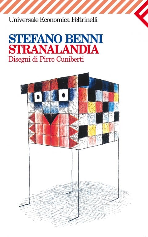 Stranalandia di Stefano Benni, con i disegni di Pirro Cuniberti