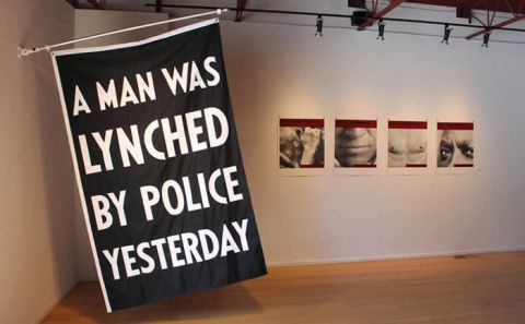 Dread Scott, A Man Was Lynched By Police Yesterday 