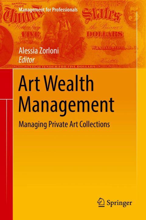 Alessia Zorloni – Art Wealth Management (Springer, 2016)