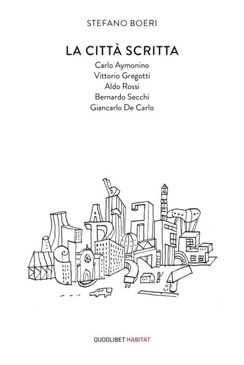 Stefano Boeri - La città scritta (Quodlibet)