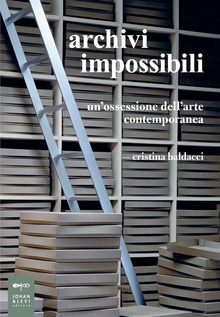 Cristina Baldacci, Archivi impossibili (Johand & Levi, 2016)