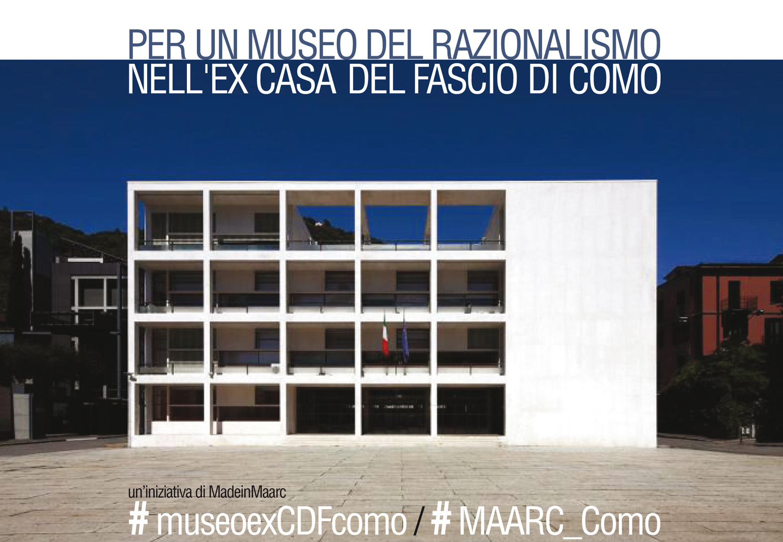 MAARC 2017, manifesto ex Casa del Fascio di Terragni