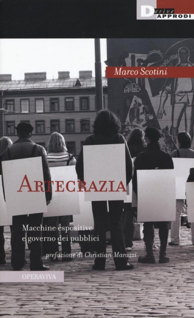 Marco Scotini, Artecrazia (DeriveApprodi)