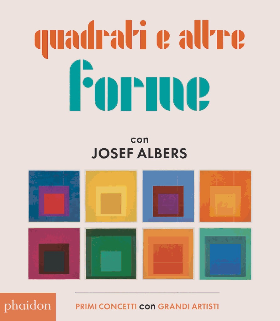 Quadrati e altre forme (Phaidon)