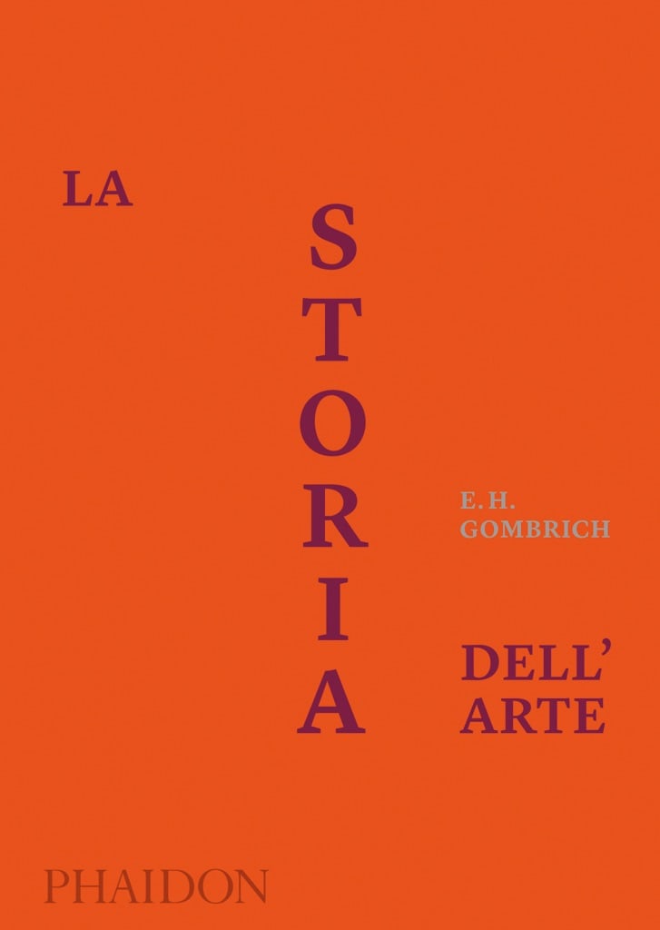 E.H. Gombrich, La storia dell’arte (Phaidon)