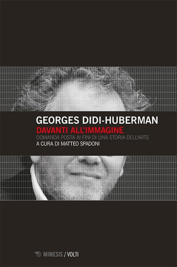 Georges Didi-Huberman, Davanti all’immagine (Mimesis)