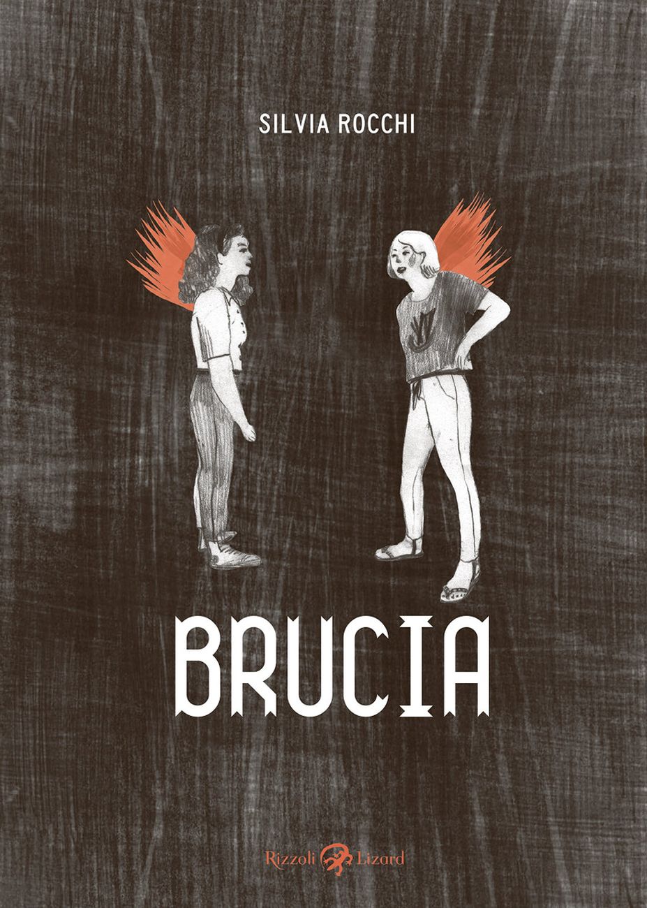 Silvia Rocchi - Brucia (Rizzoli Lizard, Roma, 2017)