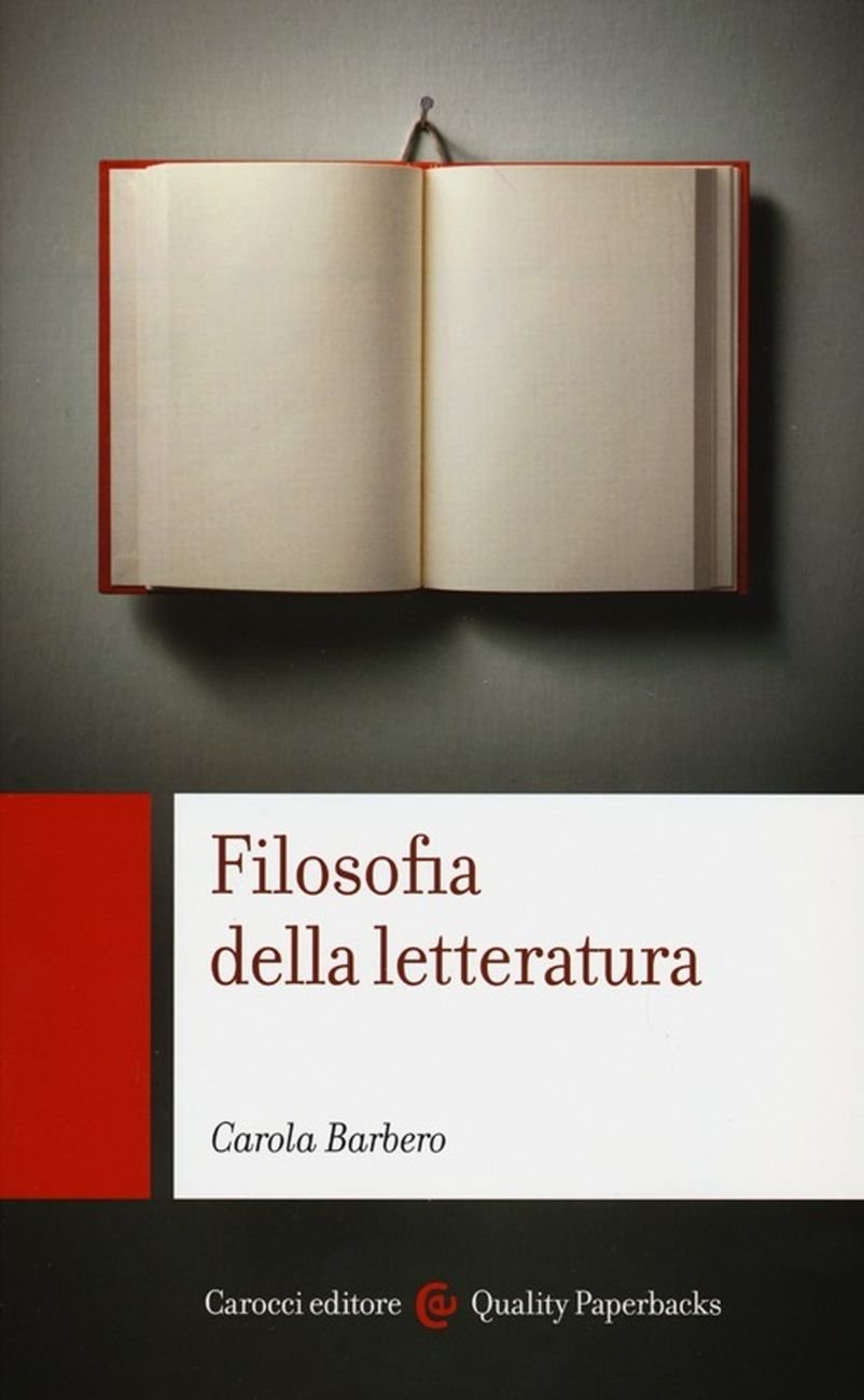 Carola Barbero, Filosofia della letteratura (Carocci, 2013)