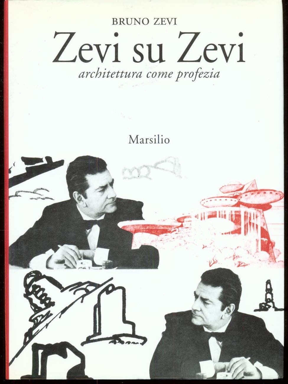 Bruno Zevi, Zevi su Zevi (Marsilio, Venezia 1993, II edizione)