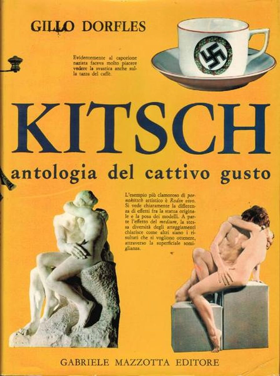Gillo Dorfles, Kitsch. Antologia del cattivo gusto (Mazzotta, Milano 1968)