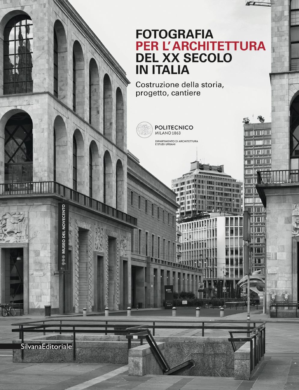 Fotografia per l’architettura ‒ Silvana Editoriale