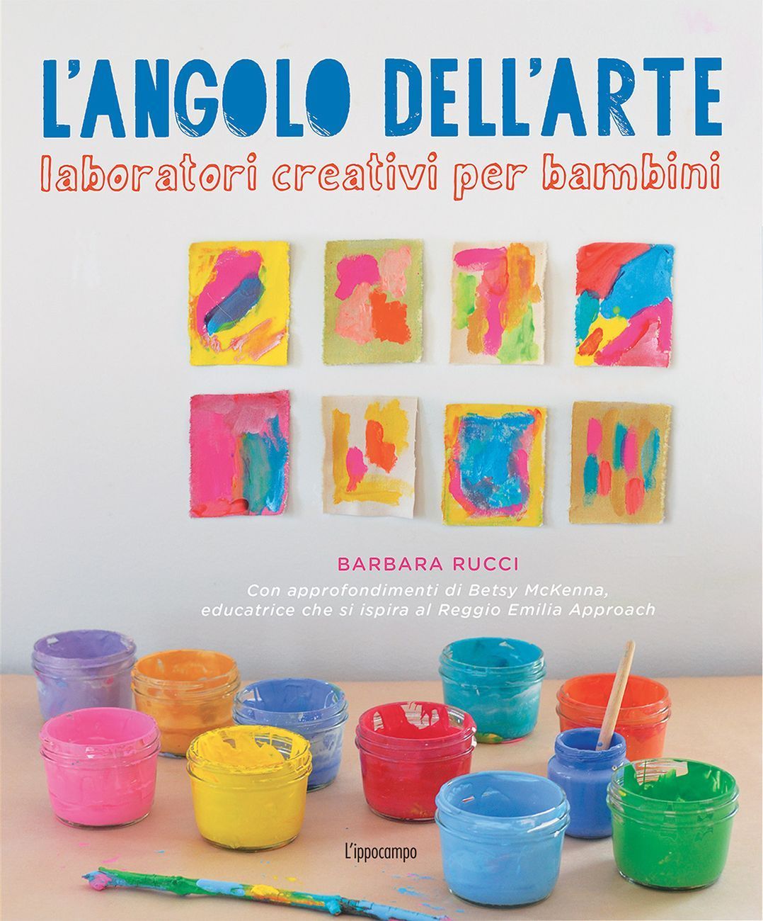 Barbara Rucci – L’angolo dell’arte (L’ippocampo, Milano 2017)