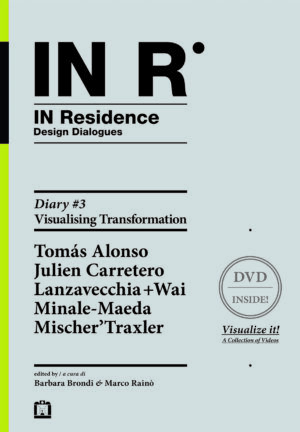 IN Residence. Presentazione milanese per la terza tappa per i Design Dialogues