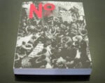 No Order 2 Nessun Ordine nel primo numero di No Order, rivista diretta da Marco Scotini presentata a Milano