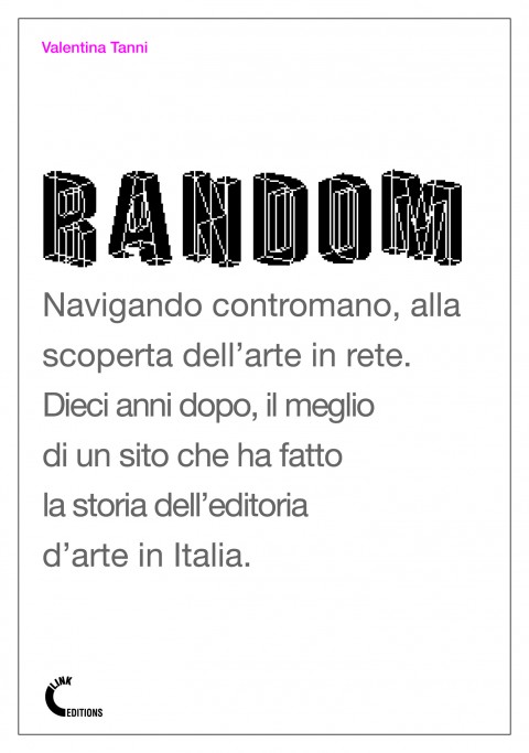 random LINK Center for the Arts of the Information Age. La provincia che ci piace