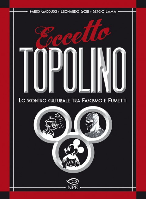 Eccetto Topolino Una “sberla” per Lucca Comics