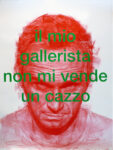 Alessandro Bulgini In ricordo di un artista italiano del cazzo 2 “I giovani artisti inglesi mi hanno rotto il cazzo” e altre storie. Alessandro Bulgini, in una mostra a Torino, si sfoga sui suoi autoritratti