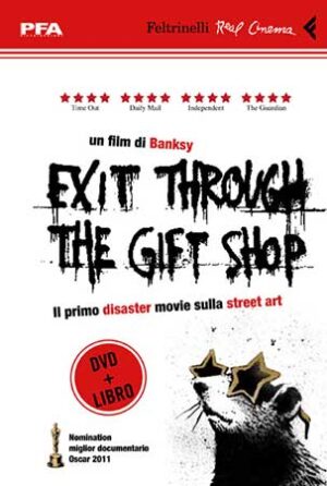 Quattro giorni per Banksy. Fra Milano e Roma, per lanciare il dvd di Exit Through the Gift Shop